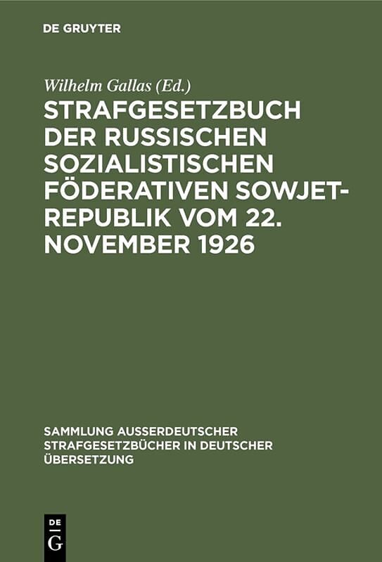 Strafgesetzbuch der Russischen sozialistischen Föderativen Sowjet-Republik vom 22. November 1926