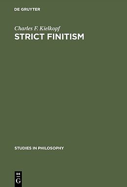 Livre Relié Strict finitism de Charles F. Kielkopf