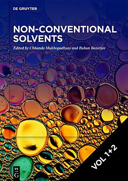 Livre Relié [Set Ionic Liquids, Deep Eutectic Solvents, Crown Ethers, Fluorinated Solvents, Glycols and Glycerol + Organic Synthesis, Natural Products Isolation, Drug Design, Industry and the Environment] de 