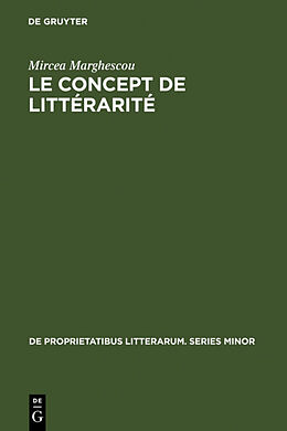 Livre Relié Le concept de littérarité de Mircea Marghescou