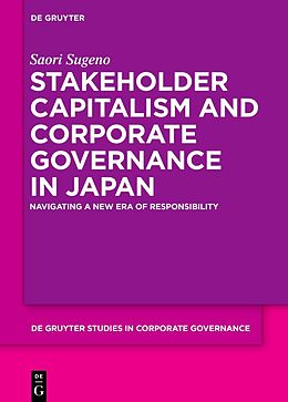 eBook (epub) Stakeholder Capitalism and Corporate Governance in Japan de Saori Sugeno