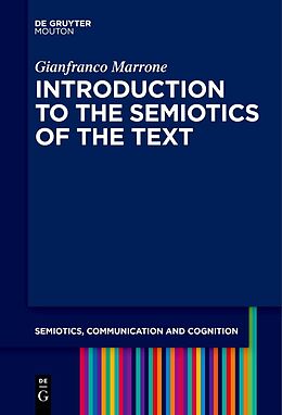 Couverture cartonnée Introduction to the Semiotics of the Text de Gianfranco Marrone