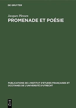 Livre Relié Promenade et poésie de Jacques Plessen