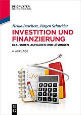 E-Book (epub) Investition und Finanzierung von Heiko Burchert, Jürgen Schneider