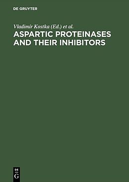 Fester Einband Aspartic Proteinases and Their Inhibitors von 