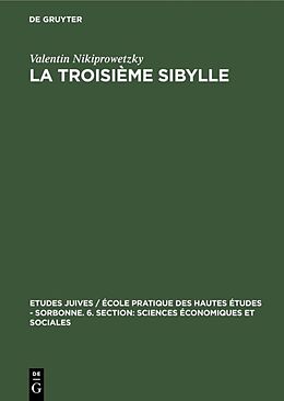 Livre Relié La troisième Sibylle de Valentin Nikiprowetzky