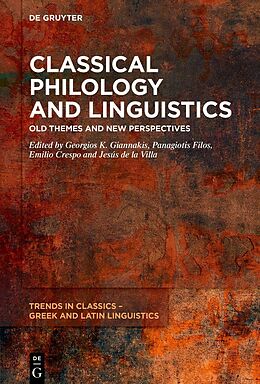 Livre Relié Classical Philology and Linguistics de 