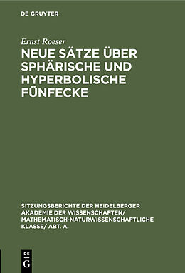 Fester Einband Neue Sätze über sphärische und hyperbolische Fünfecke von Ernst Roeser
