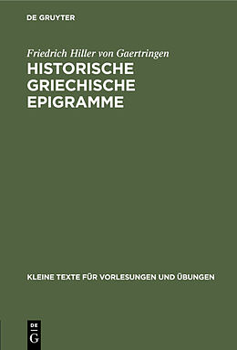 Fester Einband Historische griechische Epigramme von Friedrich Hiller von Gaertringen