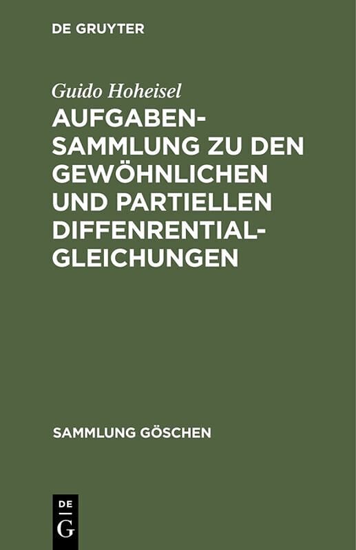 Aufgabensammlung zu den gewöhnlichen und partiellen Diffenrentialgleichungen