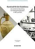 E-Book (pdf) Kunstraub für den Sozialismus von Thomas Finkenauer, Jan Thiessen