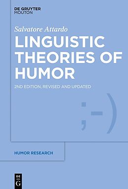 Fester Einband Linguistic Theories of Humor von Salvatore Attardo