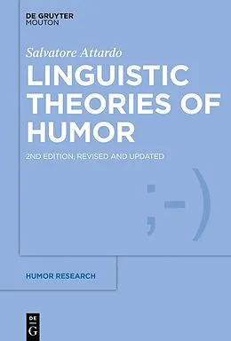 E-Book (epub) Linguistic Theories of Humor von Salvatore Attardo