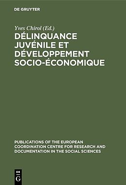 Livre Relié Délinquance juvénile et développement socio-économique de 