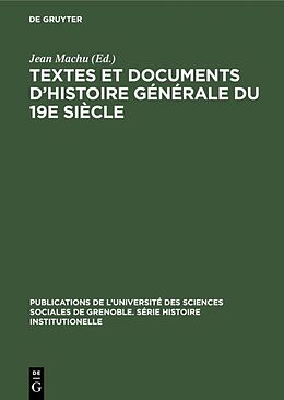 Livre Relié Textes et documents d histoire générale du 19e siècle de 