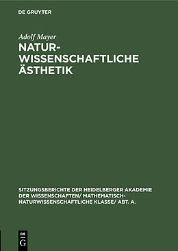 Fester Einband Naturwissenschaftliche Ästhetik von Adolf Mayer
