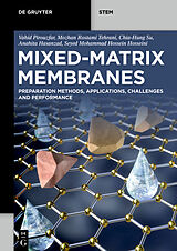 Couverture cartonnée Mixed-Matrix Membranes de Vahid Pirouzfar, Mozhan Rostami Tehrani, Chia-Hung Su