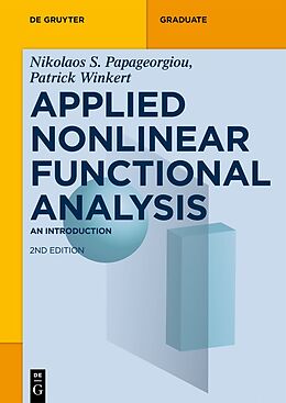 Couverture cartonnée Applied Nonlinear Functional Analysis de Nikolaos S. Papageorgiou, Patrick Winkert