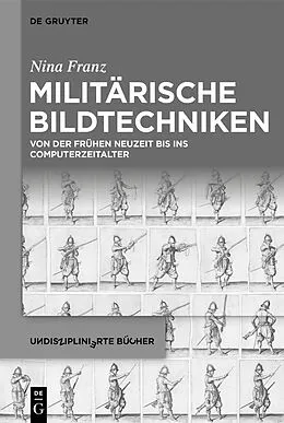 E-Book (pdf) Militärische Bildtechniken von Nina Franz
