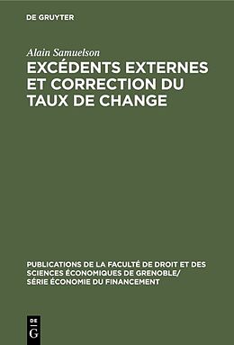 Livre Relié Excédents externes et correction du taux de change de Alain Samuelson