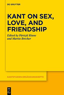 E-Book (epub) Kant on Sex, Love, and Friendship von 