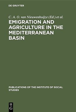 Livre Relié Emigration and agriculture in the Mediterranean basin de 