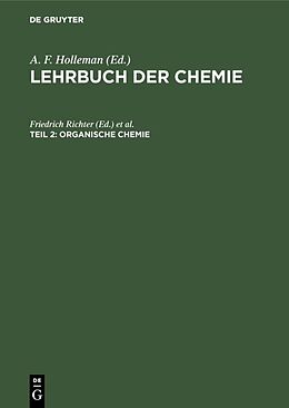 Fester Einband Lehrbuch der Chemie / Organische Chemie von 