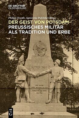 Fester Einband Das preußische Militär als Tradition und Erbe von 