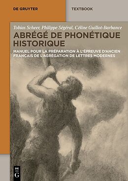 Couverture cartonnée Abrégé de Phonétique Historique de Tobias Scheer, Philippe Ségéral, Céline Guillot-Barbance