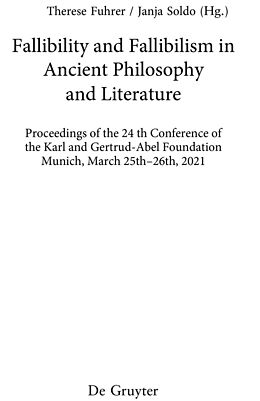 Livre Relié Fallibility and Fallibilism in Ancient Philosophy and Literature de 