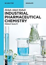 eBook (epub) Industrial Pharmaceutical Chemistry de Hebah Abdel-Wahab