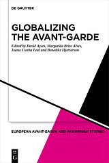 eBook (epub) Globalizing the Avant-Garde de 