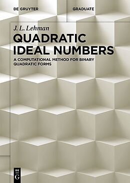 Couverture cartonnée Quadratic Ideal Numbers de J. L. Lehman