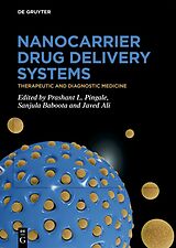 Livre Relié Nanocarrier Drug Delivery Systems de 