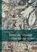 E-Book (pdf) Bilder der Alterität  Alterität der Bilder von Julia Kloss-Weber