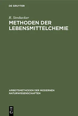 E-Book (pdf) Methoden der Lebensmittelchemie von R. Strohecker