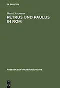 PDF Petrus und Paulus in Rom von Hans Lietzmann
