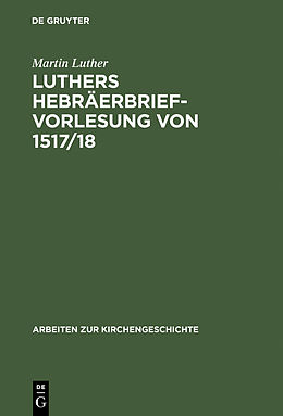 E-Book (pdf) Luthers Hebräerbrief-Vorlesung von 1517/18 von Martin Luther