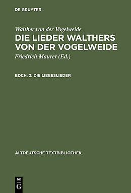 E-Book (pdf) Walther von der Vogelweide: Die Lieder Walthers von der Vogelweide / Die Liebeslieder von Walther von der Vogelweide