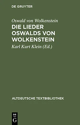 PDF Die Lieder Oswalds von Wolkenstein von Oswald von Wolkenstein