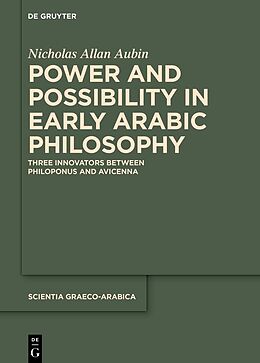Livre Relié Power and Possibility in Early Arabic Philosophy de Nicholas Allan Aubin