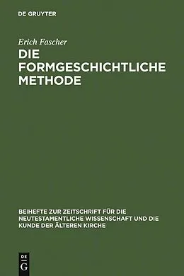 E-Book (pdf) Die formgeschichtliche Methode von Erich Fascher