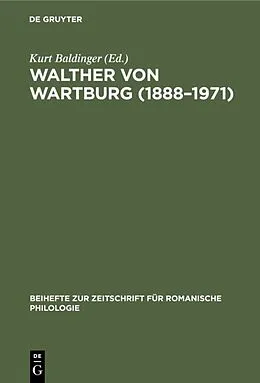 E-Book (pdf) Walther von Wartburg (18881971) von 