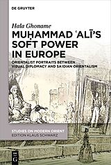 eBook (epub) Mu ammad  Ali's Soft Power in Europe de Hala Ghoname