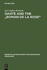 eBook (pdf) Dante and the &quot;Roman de la Rose&quot; de Earl Jeffrey Richards