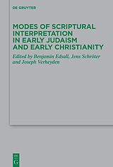 E-Book (epub) Modes of Scriptural Interpretation in Early Judaism and Early Christianity von 