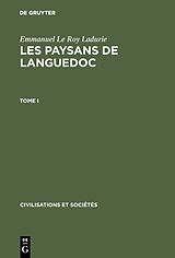 eBook (pdf) Emmanuel Le Roy Ladurie: Les paysans de Languedoc / Emmanuel Le Roy Ladurie: Les paysans de Languedoc. Tome I de Emmanuel Le Roy Ladurie