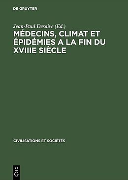 E-Book (pdf) Médecins, climat et épidémies a la fin du XVIIIe siècle von 