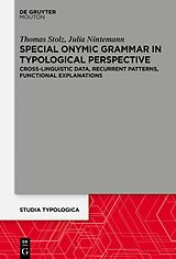 eBook (epub) Special Onymic Grammar in Typological Perspective de Thomas Stolz, Julia Nintemann