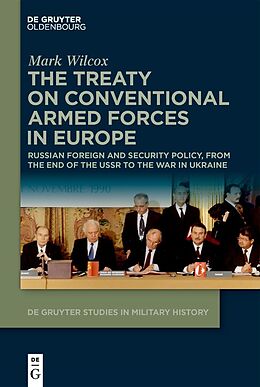 Livre Relié The Treaty on Conventional Armed Forces in Europe de Mark Wilcox